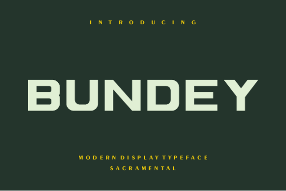 Bundey: A Sharp Display Typeface for Modern Branding