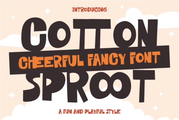 Cotton Sproot: The Playful Display Font for Crafters