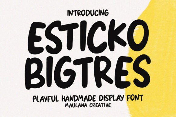 Esticko Bigtres: A Vibrant Display Font for Makers