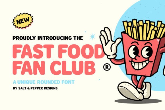 Fast Food Fan Club: A Playful Display Font for Editors