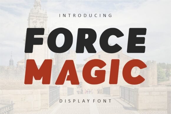 Force Magic: The Bold Display Font for Campaigns