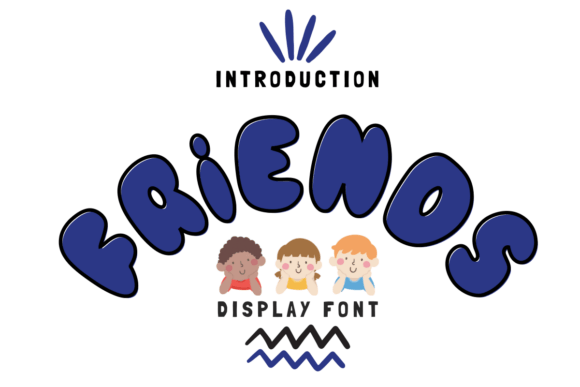 Friends Font: A Joyful Display Typeface for Makers