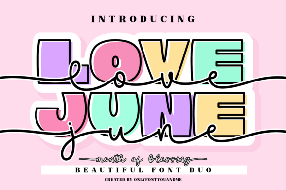 Love June: A Playful Typeface for Cheerful Branding