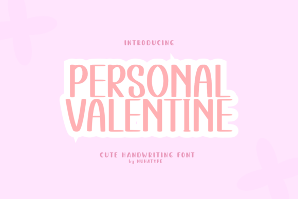 Personal Valentine Font for Editorial Design