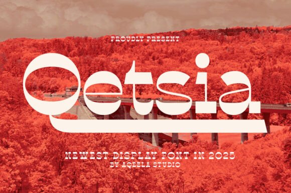 Qetsia: A Retro Display Font for Modern Editorial Design