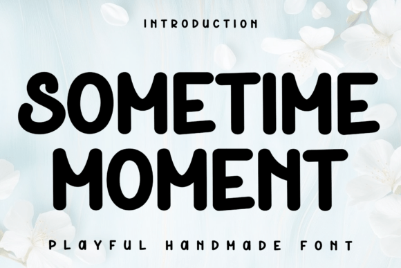 Sometime Moment: The Ultimate Display Font for Luxury Branding