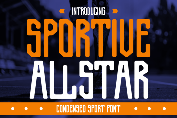 Sportive Allstar: The Ultimate Display Font for Bold Designs
