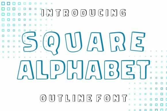 Square Alphabet: A Modern Display Font for Branding