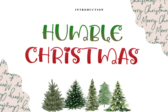 Using Humble Christmas Display Fonts for Seasonal Campaigns
